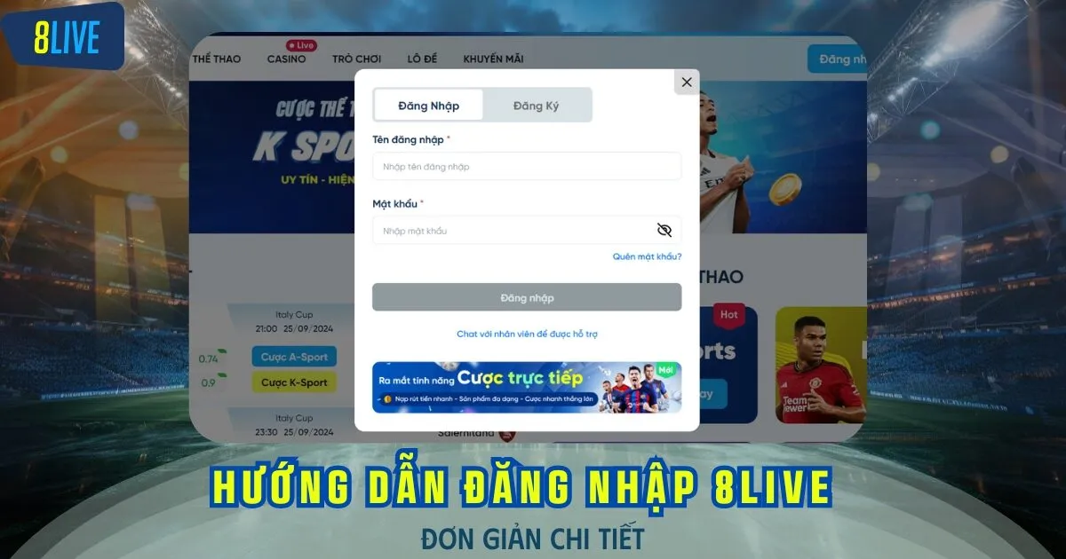 3 bước thực hiện truy cập vào tài khoản cá cược nhà cái uy tín 8LIVE